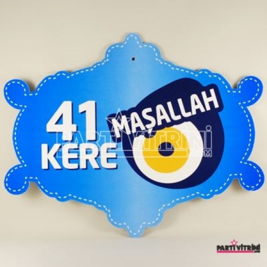 41 Kere Maşallah Askılı Model Konuşma Balonu 36cmx29 cm