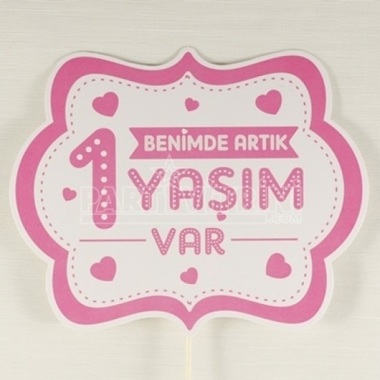 Benimde Artık 1 Yaşım Var Pembe Kalpli Konuşma Balonu