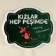 Kızlar Hep Peşimde Konuşma Balonu