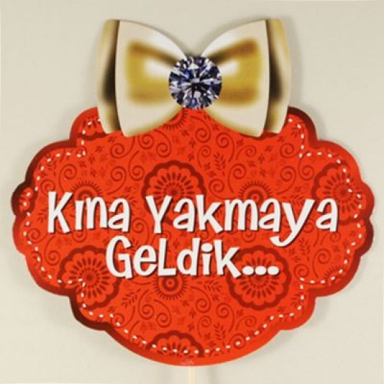 Kına Yakmaya Geldik Desenli Konuşma Balonu