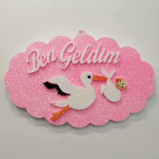 Ben Geldim Leylekli Pembe Strafor Kapı Süsü 49 x 30 cm