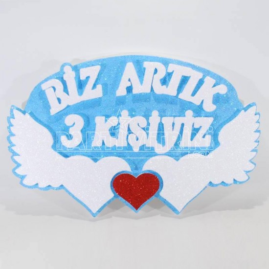 Biz Artık 3 Kişiyiz Mavi Strafor Köpük Kapı Süsü