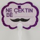 Ne Çektin Be Enişte Bıyıklı Konuşma Balonu