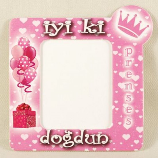 İyiki Doğdun Prenses Pembe Magnetli Fotoğraf Çerçevesi