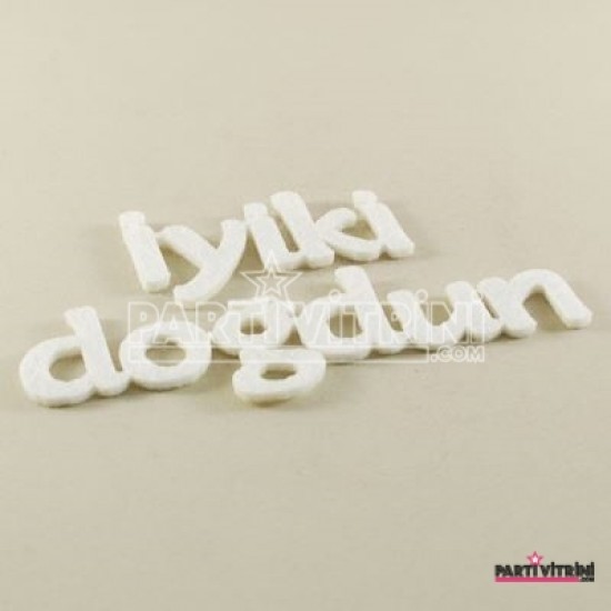 İyiki Doğdun Beyaz Keçe Yazı Küçük Harf 13cm